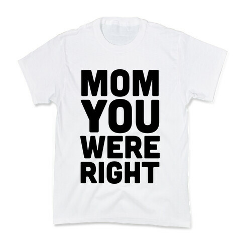 Mom Knows Best (Part 1) Kids T-Shirt