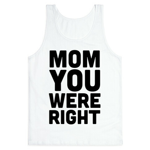 Mom Knows Best (Part 1) Tank Top