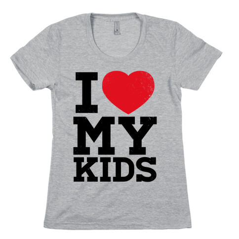 I Heart My Kids Womens T-Shirt