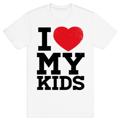 I Heart My Kids T-Shirt