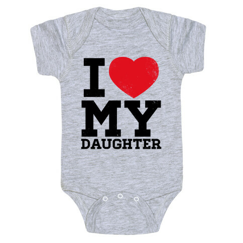 I Heart My Daughter Baby One-Piece