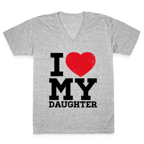 I Heart My Daughter V-Neck Tee Shirt