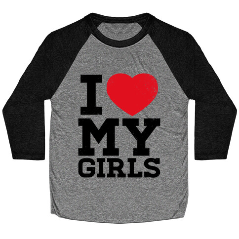 I Heart My Girls Baseball Tee