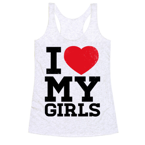 I Heart My Girls Racerback Tank Top