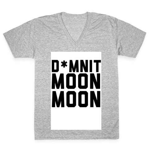 Damnit Moon Moon! V-Neck Tee Shirt