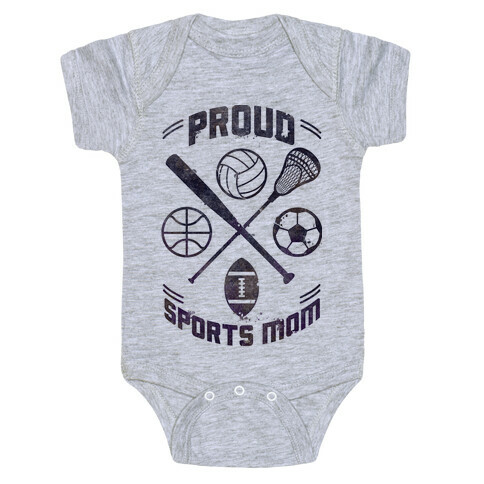 Proud Sports Mom Baby One-Piece