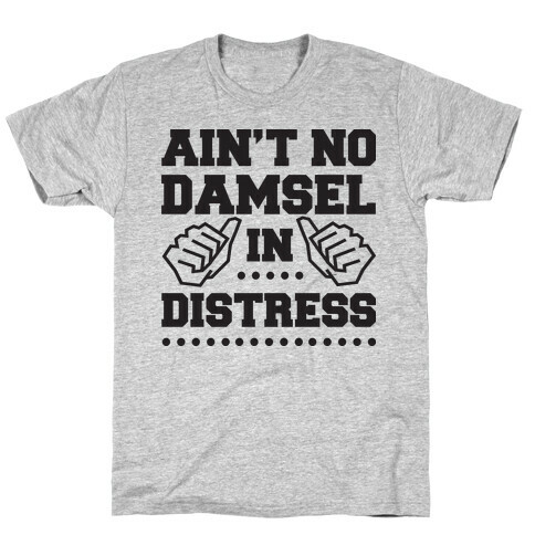 Ain't No Damsel T-Shirt