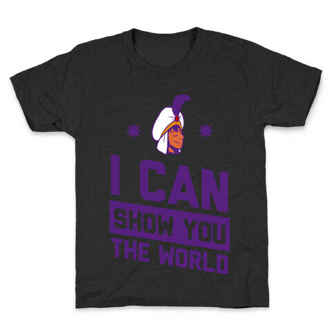 I Can Show You the World Kids T-Shirt