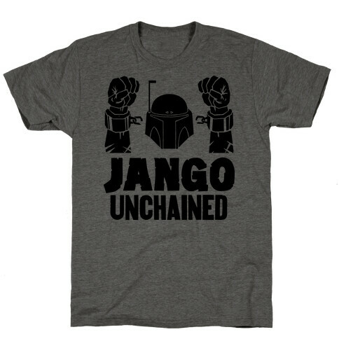 Jango Unchained T-Shirt