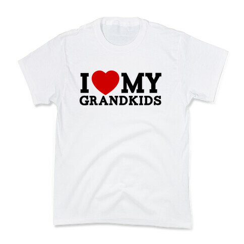 I Love My Grandkids Kids T-Shirt