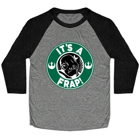 It's A Frap!  Baseball Tee