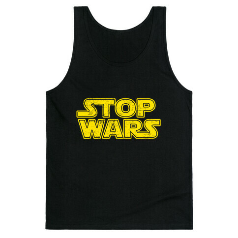 Stop Wars (Dark Print) Tank Top