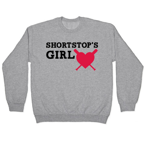 Shortstop's Girl Pullover