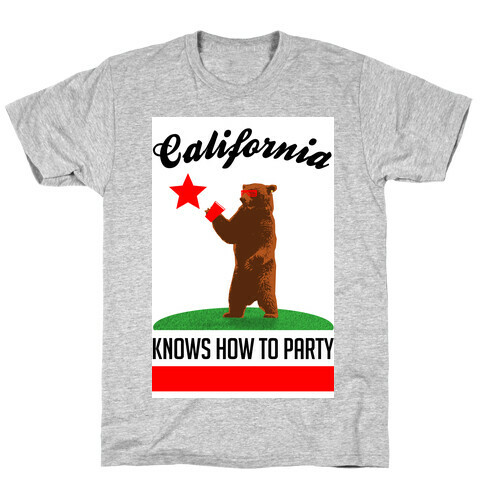 California Knows How to Party T-Shirt