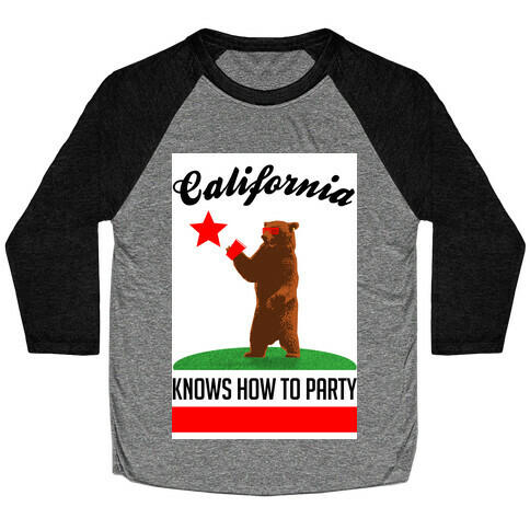 California Knows How to Party Baseball Tee