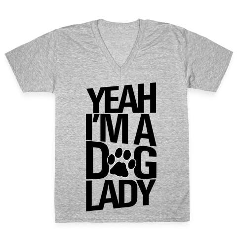 Yeah, I'm a Dog Lady (Neon) V-Neck Tee Shirt