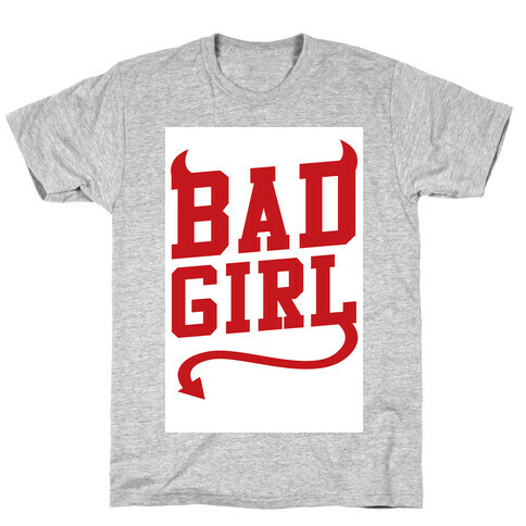 Bad Girl T-Shirt