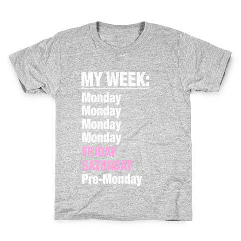 My Typical Week Kids T-Shirt