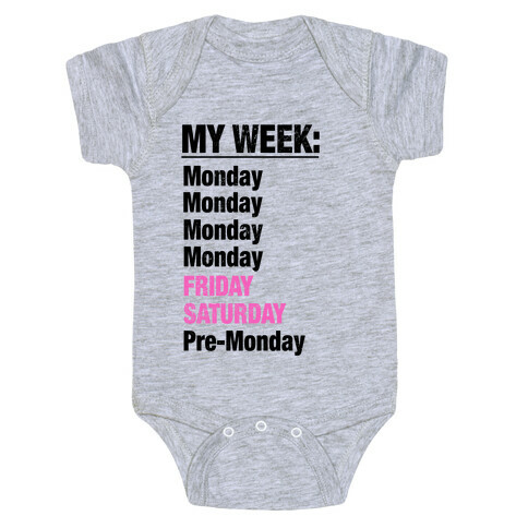 My Typical Week Baby One-Piece