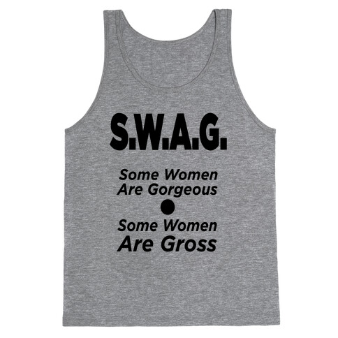 S.W.A.G. (Tank) Tank Top