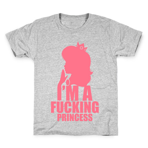 I'm A F***ing Princess Kids T-Shirt