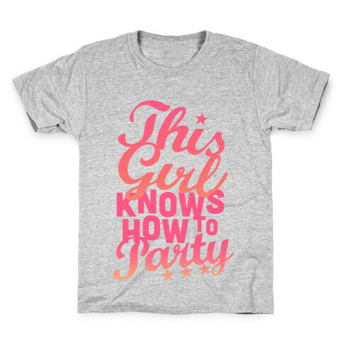 This Girl Knows How To Party (Tank) Kids T-Shirt