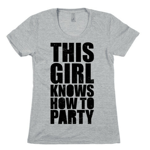 This Girl Knows How To Party (Athletic Tank) Womens T-Shirt
