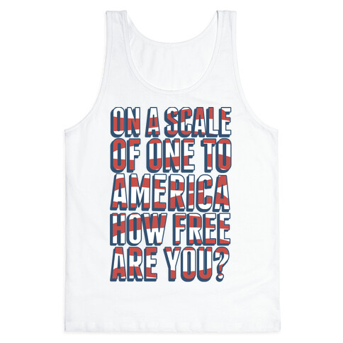On a Scale of One to America Tank Top