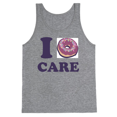 I Donut Care Tank Top