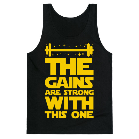 The Gains are Strong With This One Tank Top