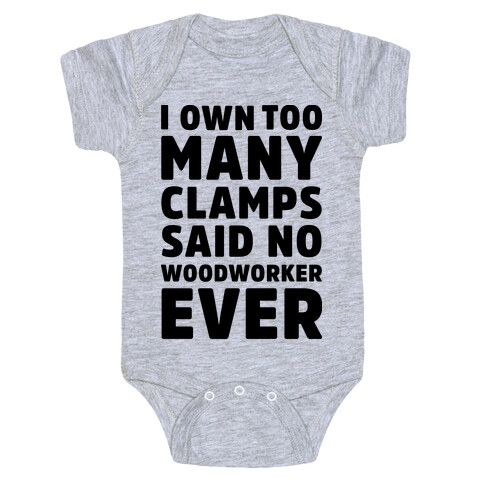 No Woodworker Ever Baby One-Piece