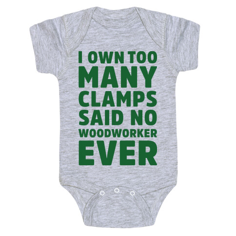 No Woodworker Ever Baby One-Piece