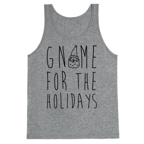 Gnome For The Holidays Tank Top