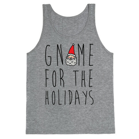 Gnome For The Holidays Tank Top