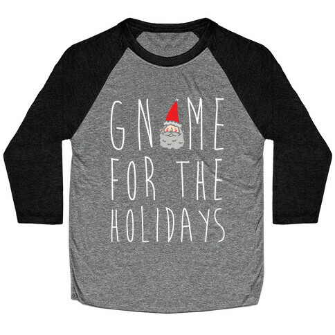 Gnome For The Holidays Baseball Tee