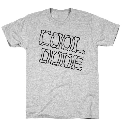 Cool Dude T-Shirt