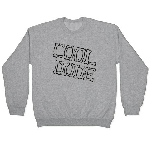 Cool Dude Pullover