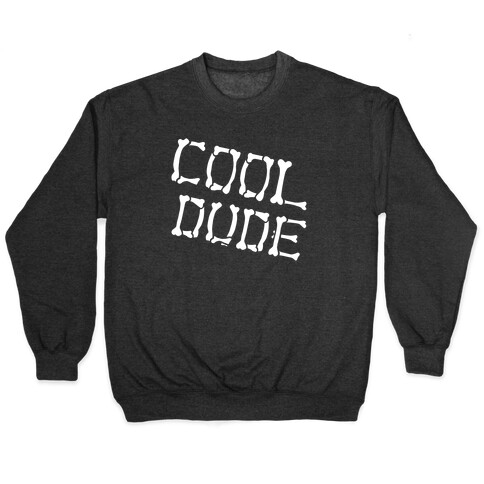 Cool Dude Pullover