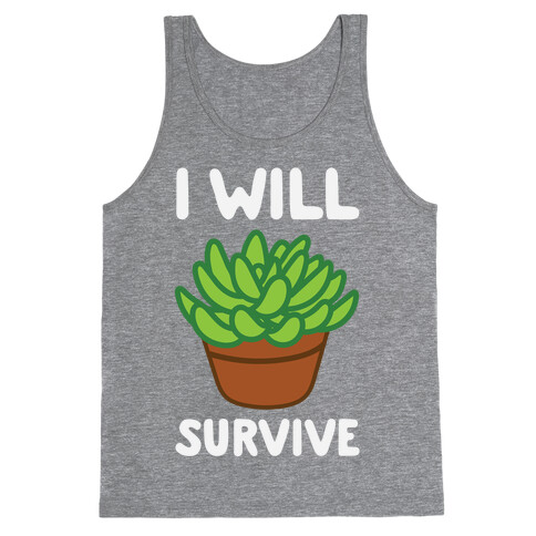 I Will Survive Plant Tank Top