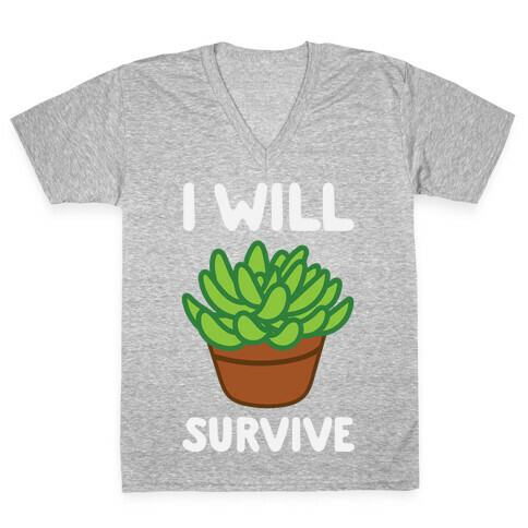 I Will Survive Plant V-Neck Tee Shirt