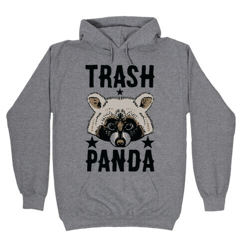 Trash Panda Hooded Sweatshirt