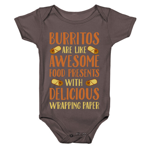 Burritos Are Awesome Presents Baby One-Piece