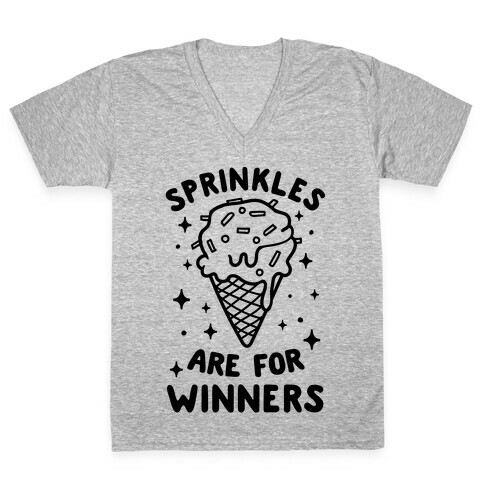 Sprinkles Are For Winners V-Neck Tee Shirt