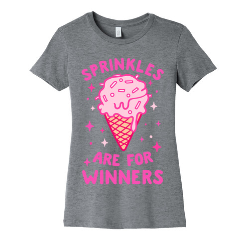 Sprinkles Are For Winners Womens T-Shirt