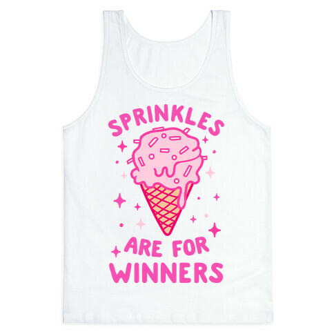 Sprinkles Are For Winners Tank Top