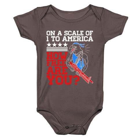 On a Scale of One to America (Badass Edition) Baby One-Piece