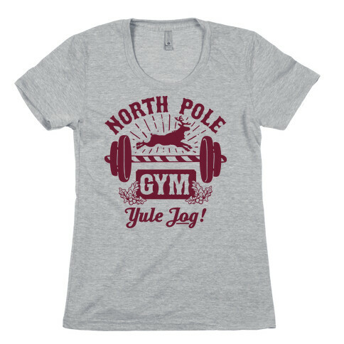 North Pole Gym Womens T-Shirt
