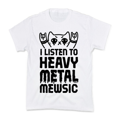I Listen To Heavy Metal Mew-sic Kids T-Shirt