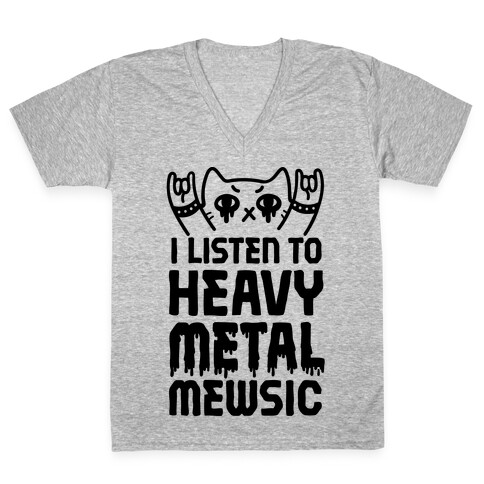 I Listen To Heavy Metal Mew-sic V-Neck Tee Shirt