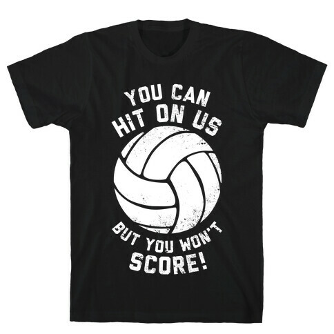 You Won't Score! (Volleyball) (Dark Tank) T-Shirt